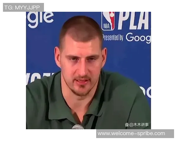 无约基奇球队的目标是什么戈登表示不需向外界证明任何事